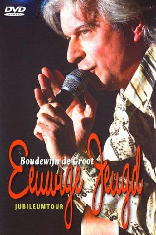 Boudewijn de Groot - Eeuwige Jeugd poster
