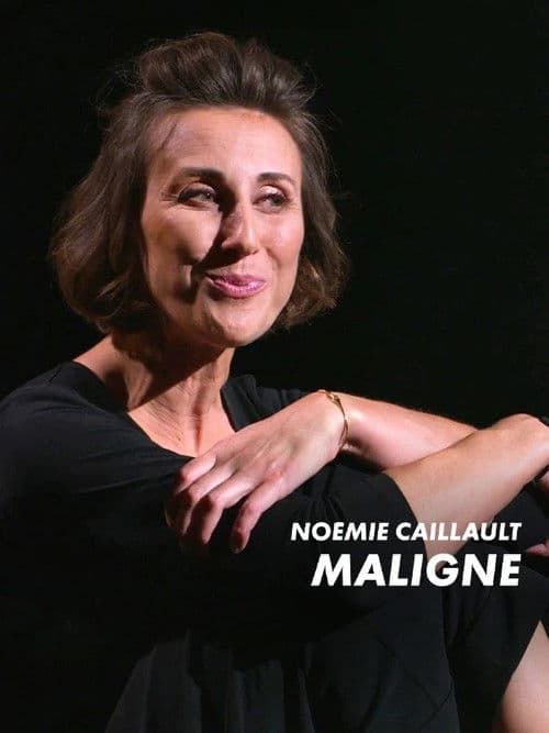 Maligne - Noémie Caillault poster