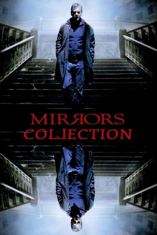 Mirrors Collection