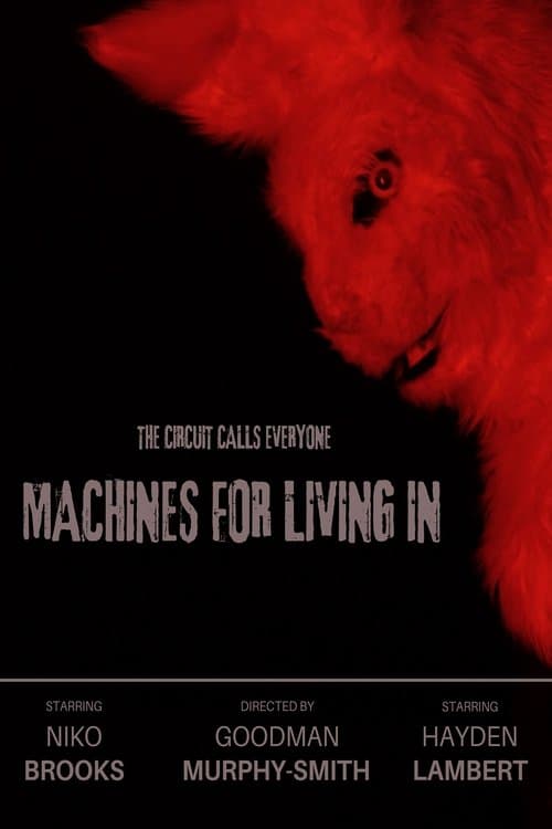 Machines For Living In poster