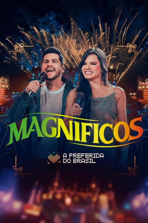 Magníficos - A Preferida do Brasil poster