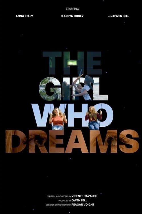 The Girl Who Dreams poster