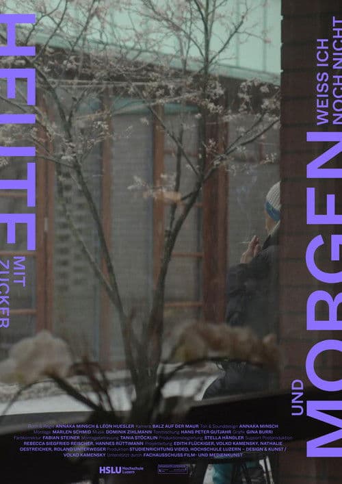 Today with sugar and tomorrow I don’t know yet poster