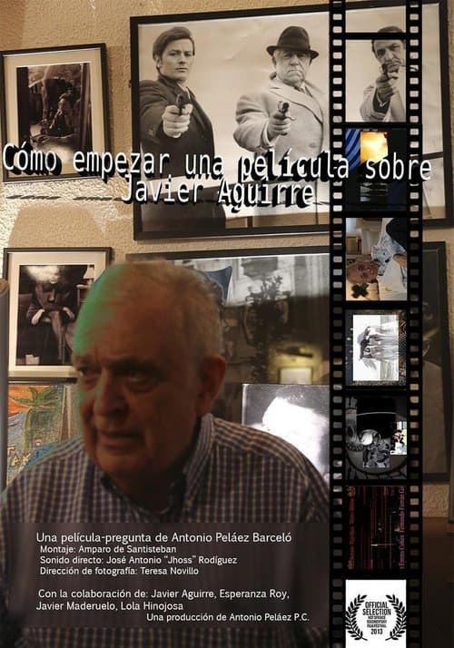 Cómo empezar una película sobre Javier Aguirre poster