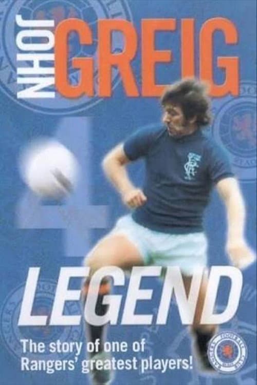 John Greig: The Legend poster