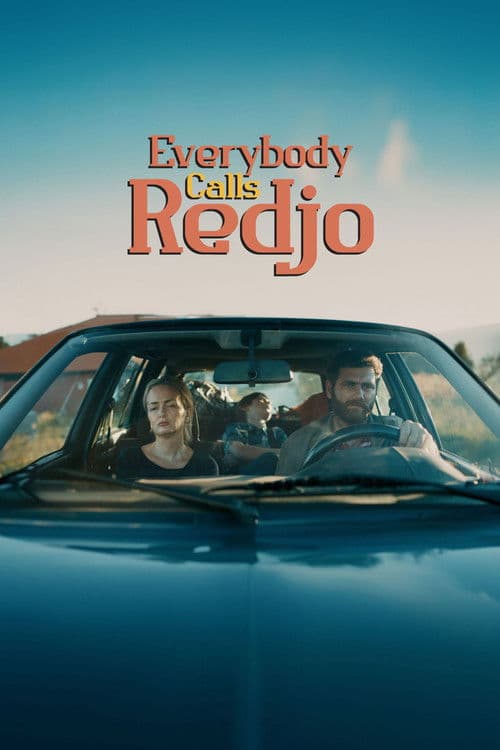 Everybody Calls Redjo poster