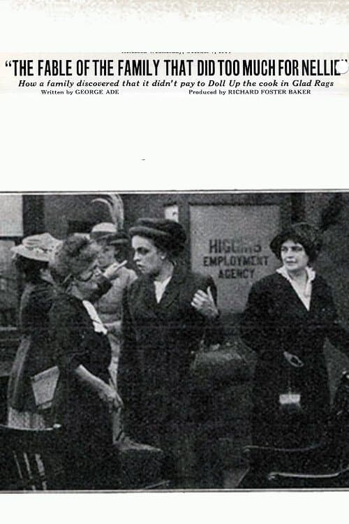 The Fable of the Family That Did Too Much For Nellie poster