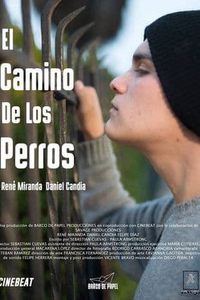 El Camino De Los Perros poster