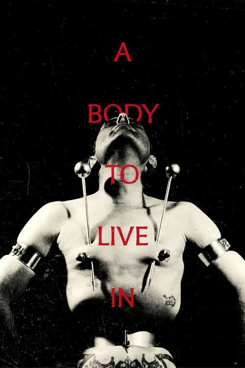 A Body to Live In poster
