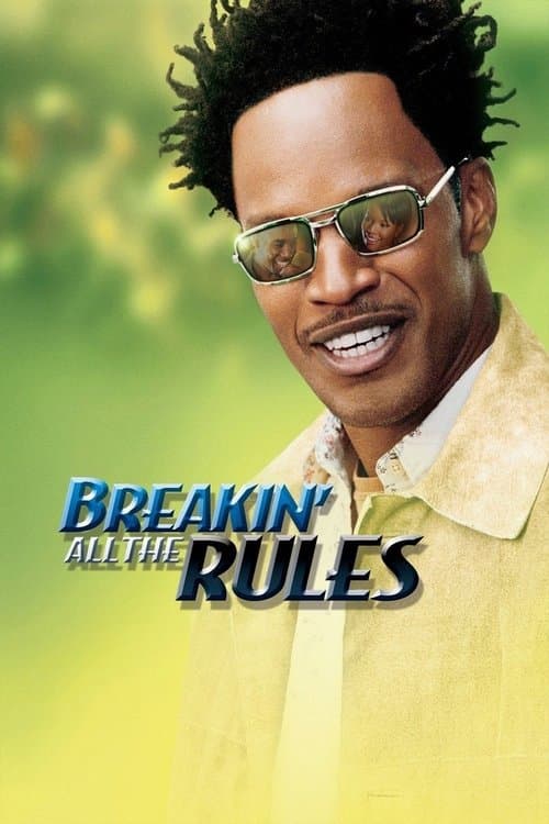 Breakin' All the Rules poster