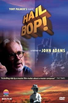 Hail Bop! A Portrait of John Adams poster