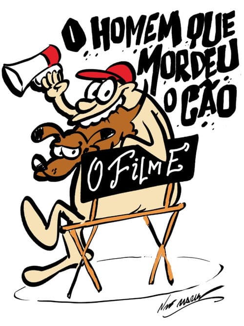 O Homem Que Mordeu o Cão: O Filme poster