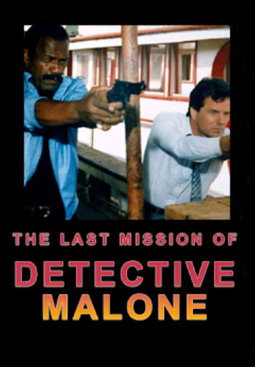 The Last Mission of Detective Malone poster