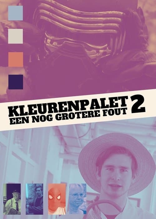 Kleurenpalet 2: Een Nog Grotere Fout poster
