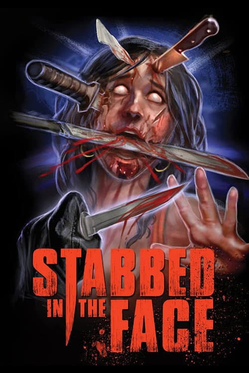Stabbed in the Face poster