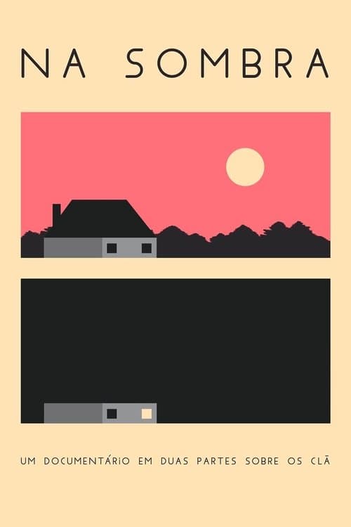 Na Sombra poster
