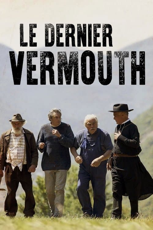 The Last Vermouth poster