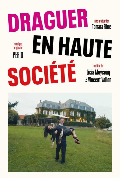 Draguer en Haute Société poster