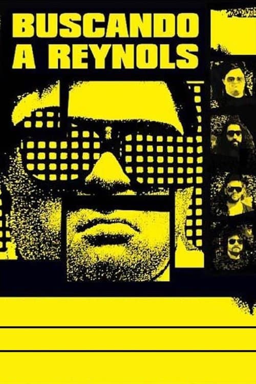 Buscando a Reynols poster