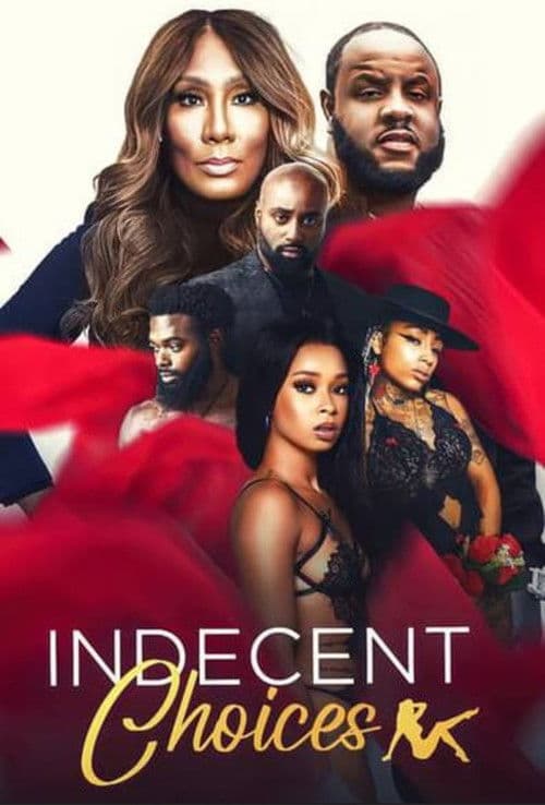 Indecent Choices poster