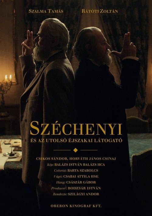 Széchenyi és az utolsó éjszakai látogató poster