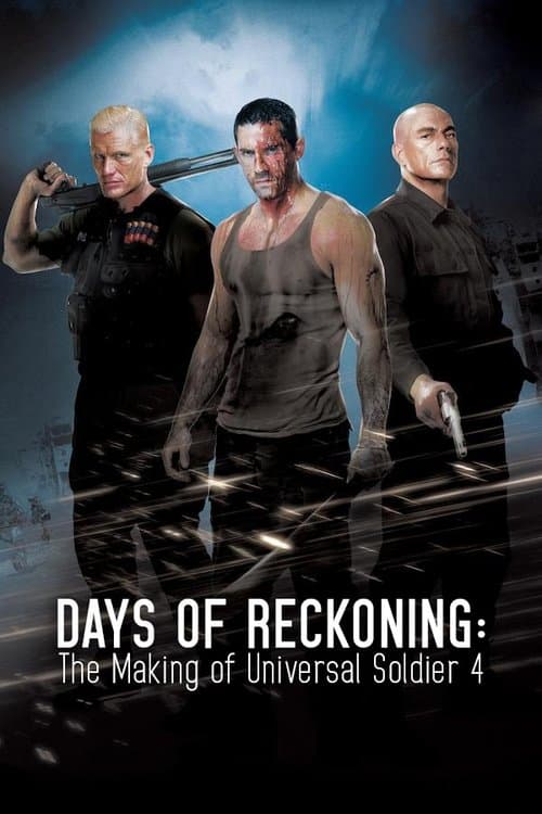 Days of Reckoning: The Making of Universal Soldier 4 poster