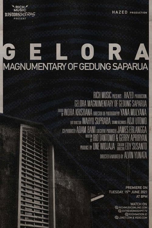Gelora: Magnumentary Of Gedung Saparua poster