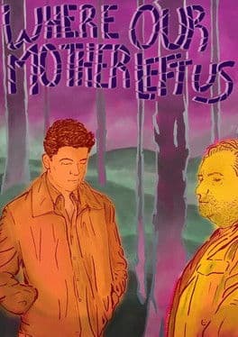 Where Our Mother Left Us poster