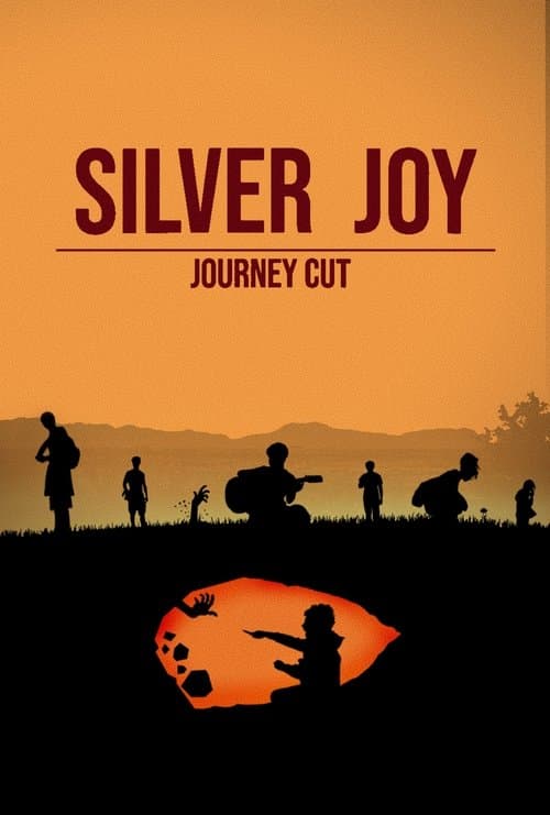 Silver Joy: Journey Cut poster