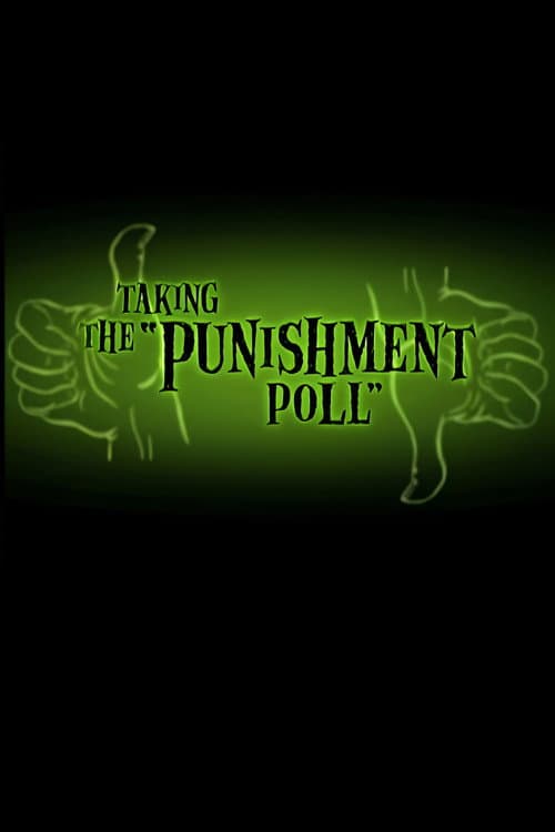 Taking the Punishment Poll poster