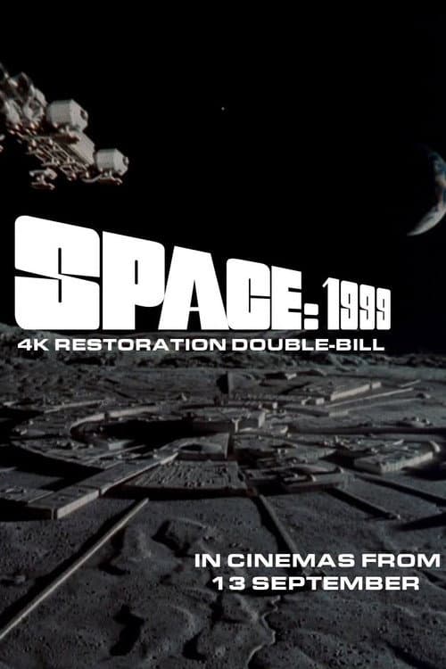 Space: 1999 4K Double Bill - Breakaway and The Metamorph poster