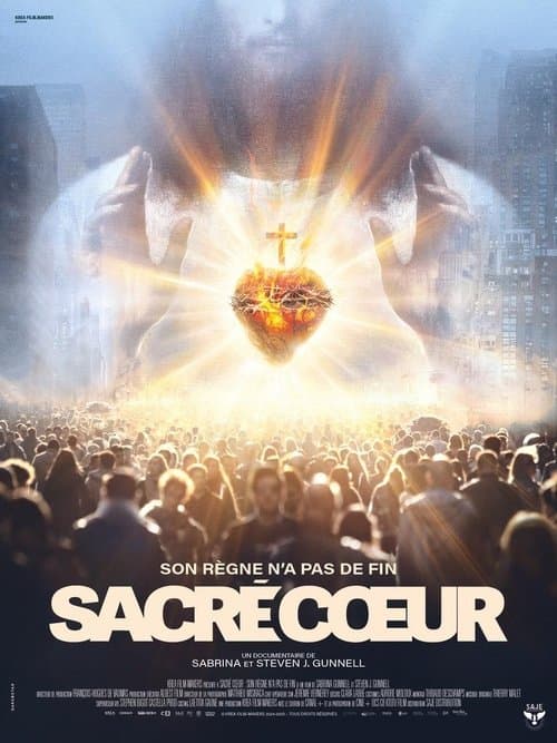 Sacré Cœur : Son règne n'a pas de fin poster