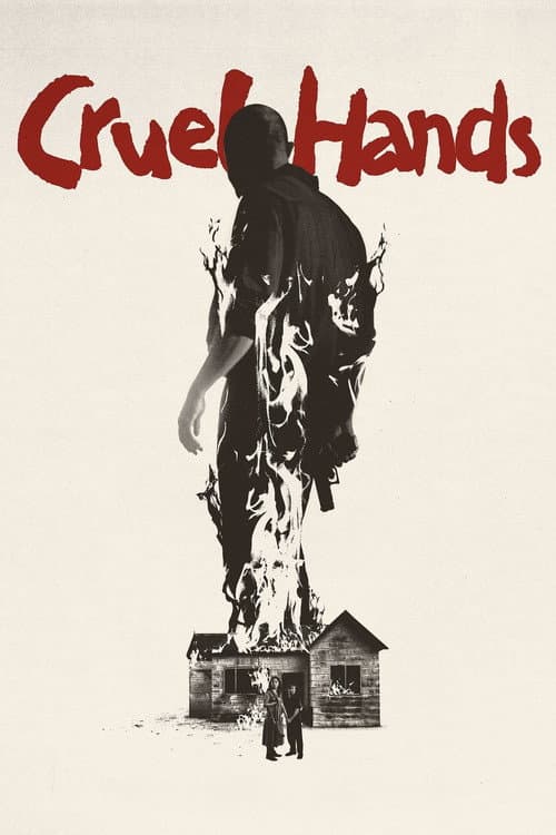 Cruel Hands poster