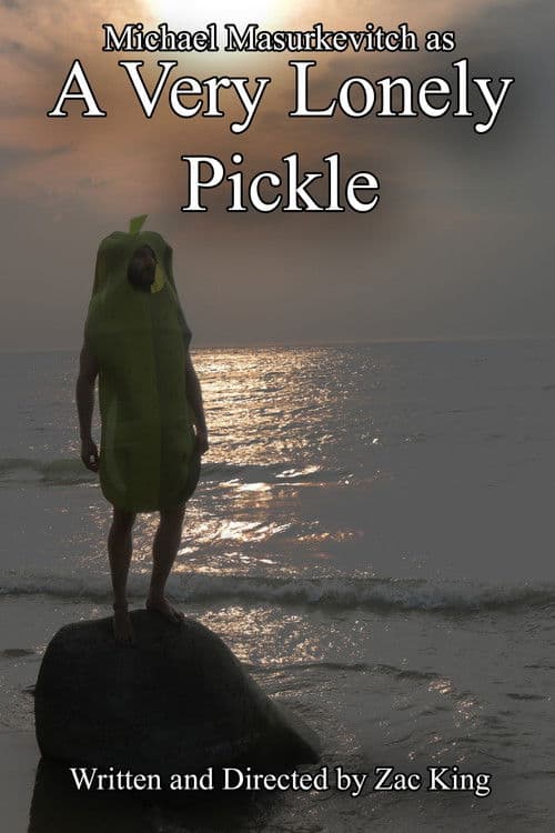 A Very Lonely Pickle poster