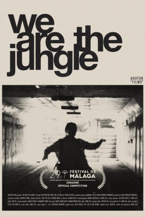 We Are The Jungle poster