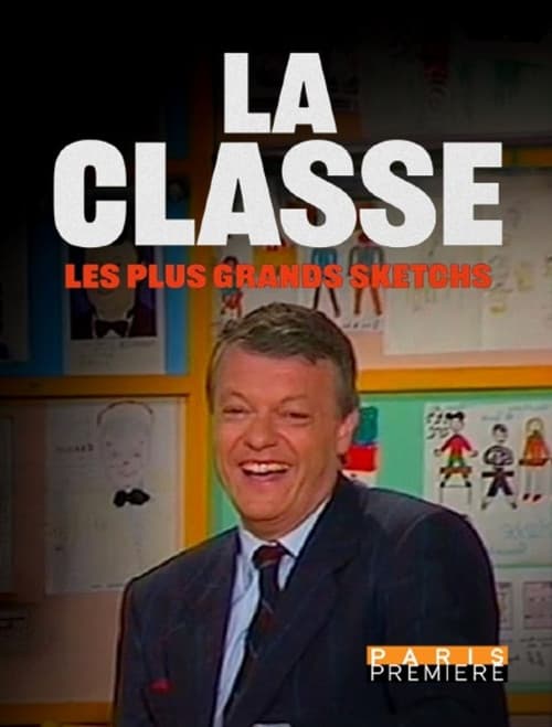 La Classe, les plus grands sketchs poster