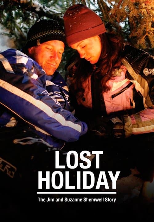 Lost Holiday: The Jim & Suzanne Shemwell Story poster