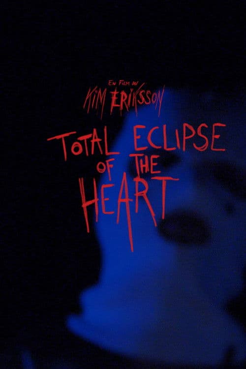 Total Eclipse of the Heart poster