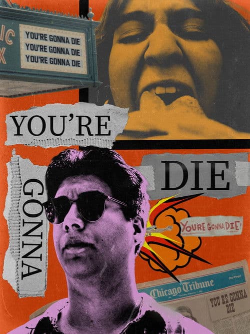 You're Gonna Die poster