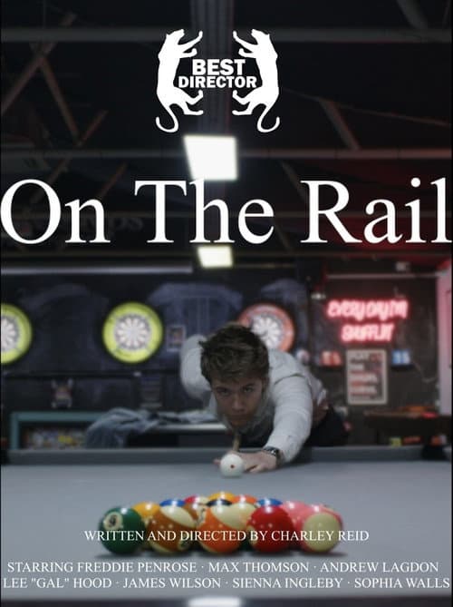 On The Rail poster