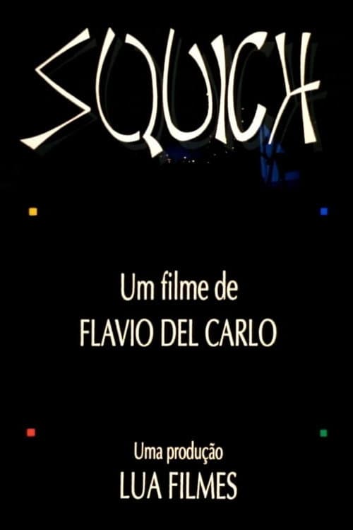 Squich! poster