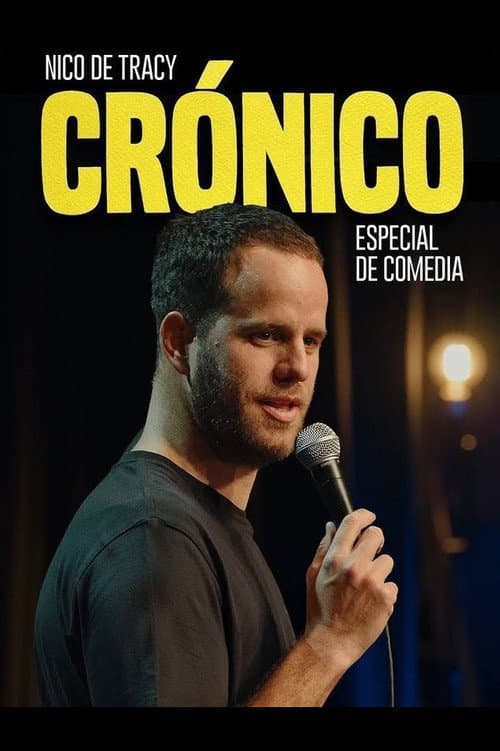 Crónico- Nicolás de Tracy poster
