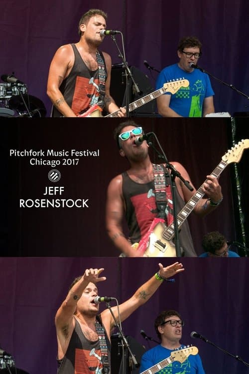Jeff Rosenstock: LIVE AT PITCHFORK FESTIVAL 2017 poster