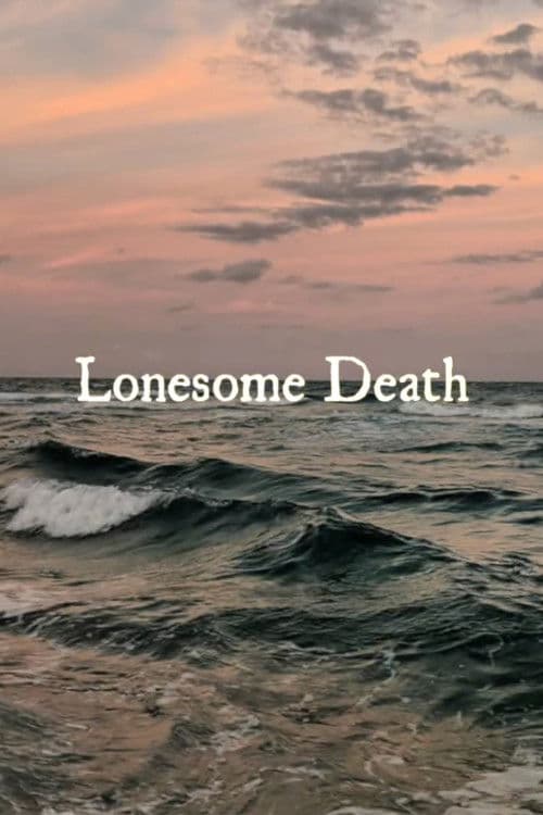 Lonesome Death poster