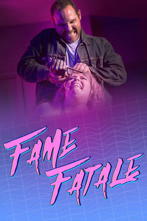 Fame Fatale poster