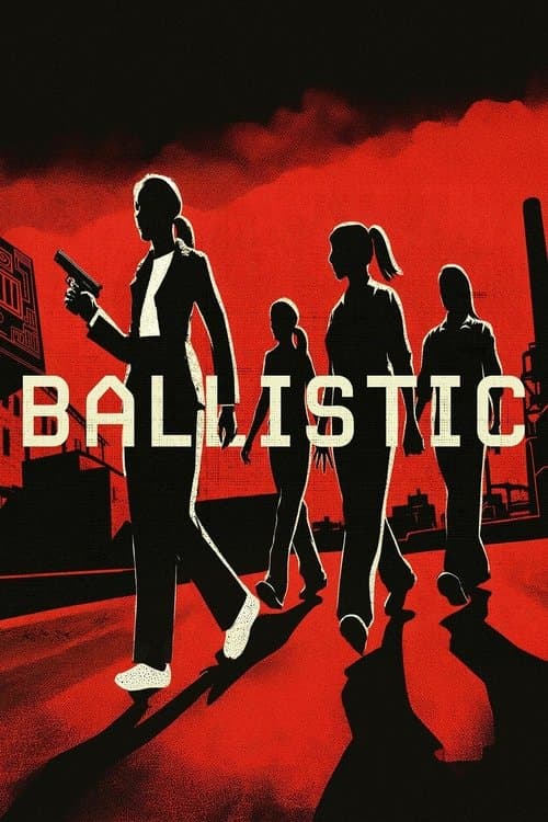 Ballistic poster