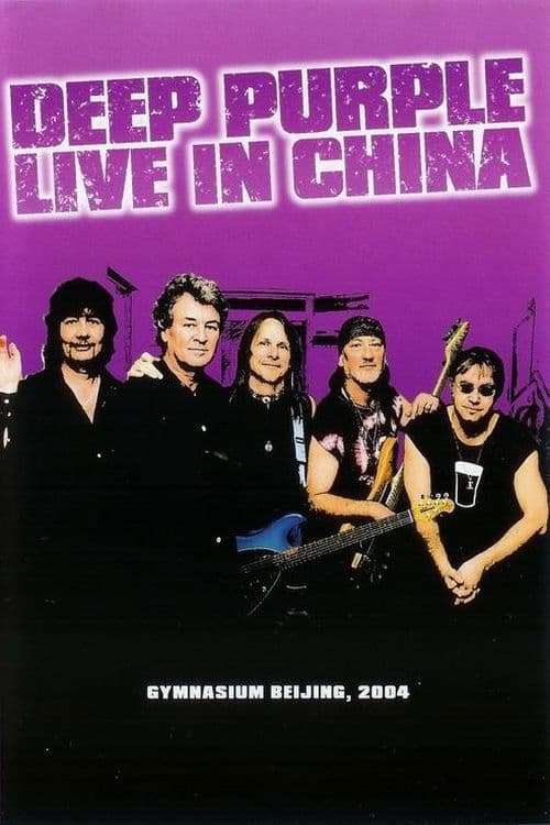 Deep Purple: Live in China poster