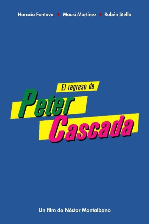 El regreso de Peter Cascada poster