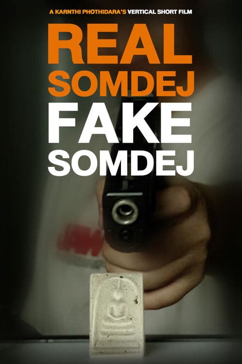 Real Somdej, Fake Somdej poster
