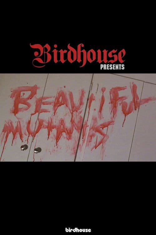 Beautiful Mutants poster